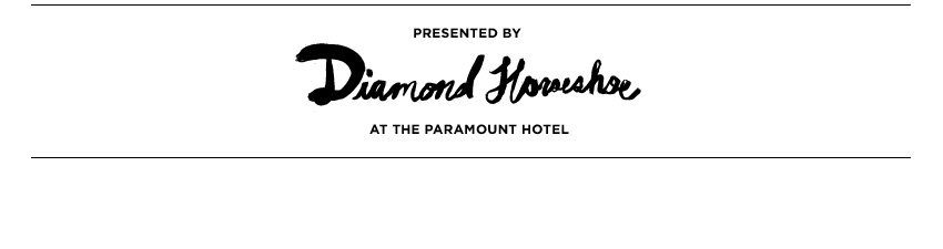 Preseted by Diamond Horseshoe at the Paramount